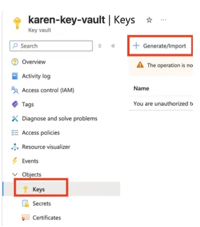 Azure Key Vault Keys page with Generate/Import highlighted to add a key