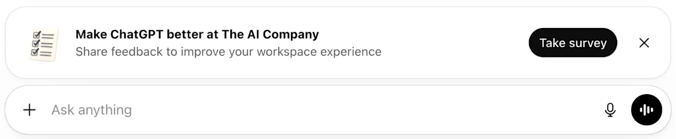 ChatGPT workspace impact survey banner with Take survey button above the message composer