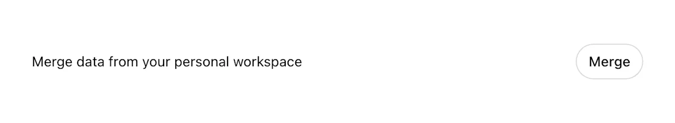 Settings row labeled Merge data from your personal workspace, with a Merge button on the right.