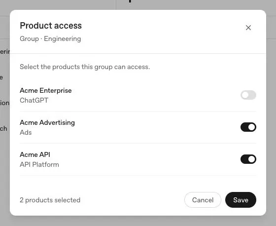 Product access dialog for the Engineering group, with ChatGPT off and Ads and API Platform on; 2 products selected.