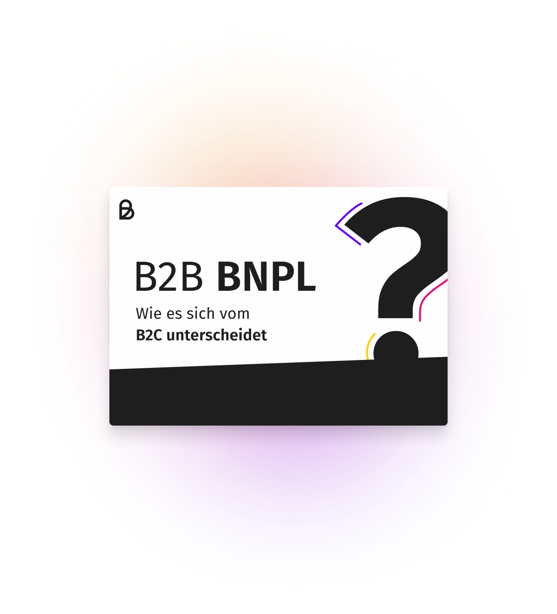 BNPL-Billie-B2B-B2C-Unterschied