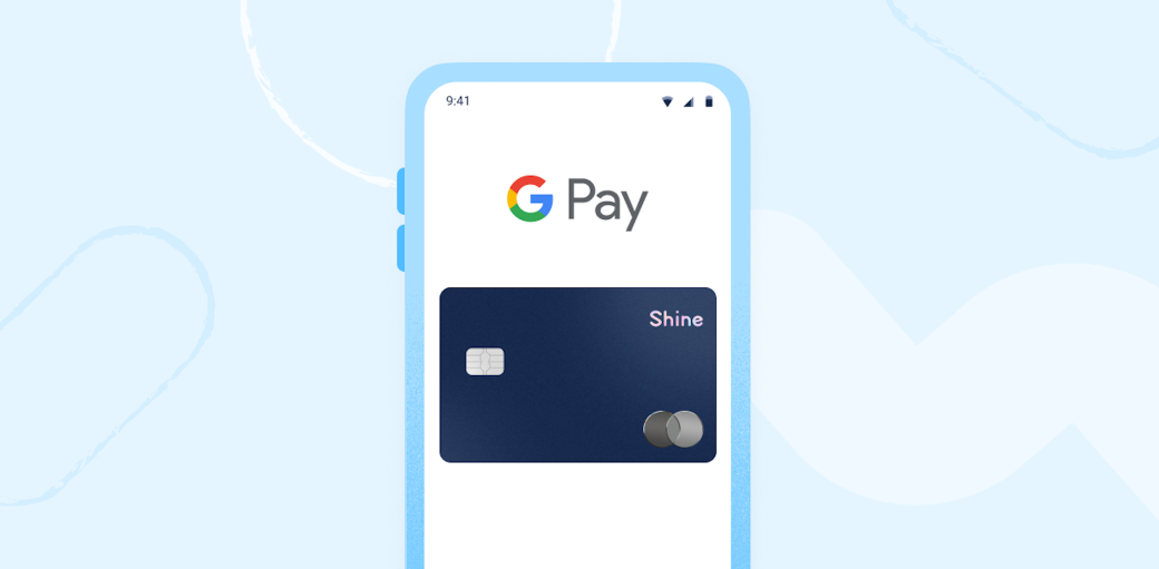 Shine x Google Pay : payez vos achats avec votre smartphone