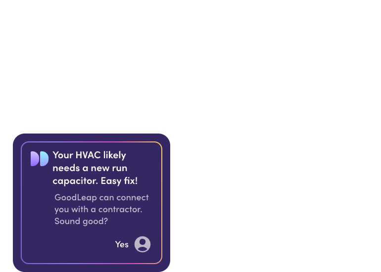 GoodLeap notification indicating the home’s HVAC system likely needs a new run capacitor and offering to connect with a contractor.