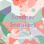 Summer Sneakers '19