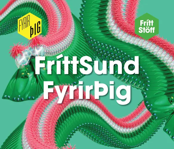 FríttSund FyrirÞig á laugardagskvöldum í allt sumar!