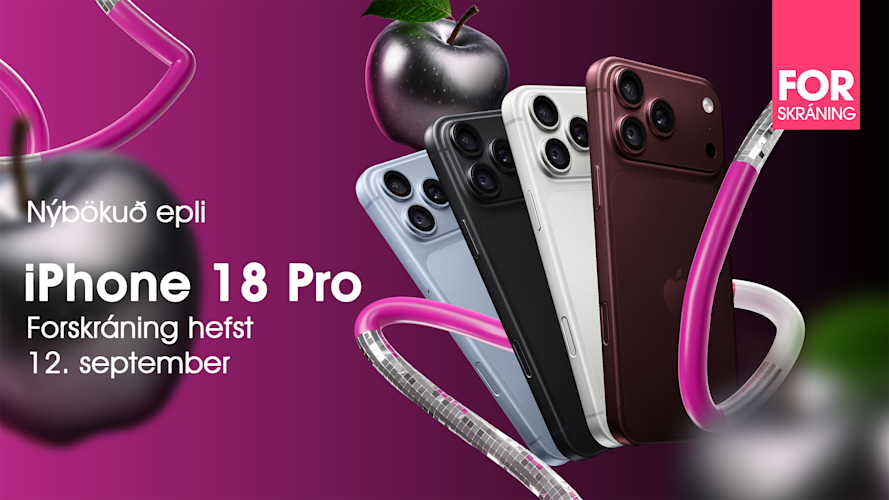 iPhone 18 Pro forskráning 12. septmeber & Hvað var að frétta á Apple Keynote? 