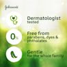 Dermatologist tested, Free from parabens, dyes & phthalates, Gentle for the whole family