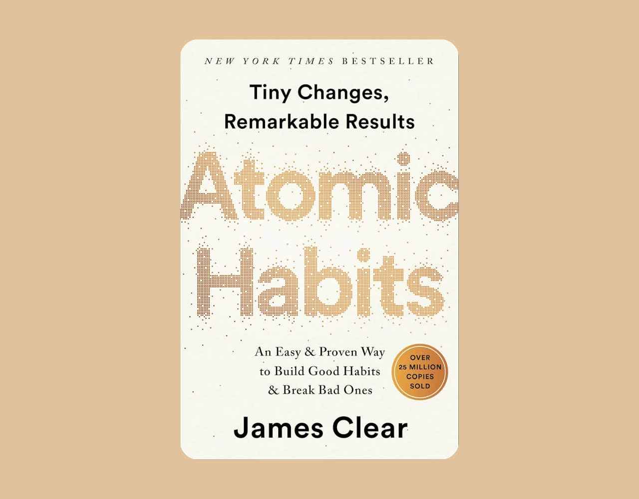 Atomic Habits by James Clear 