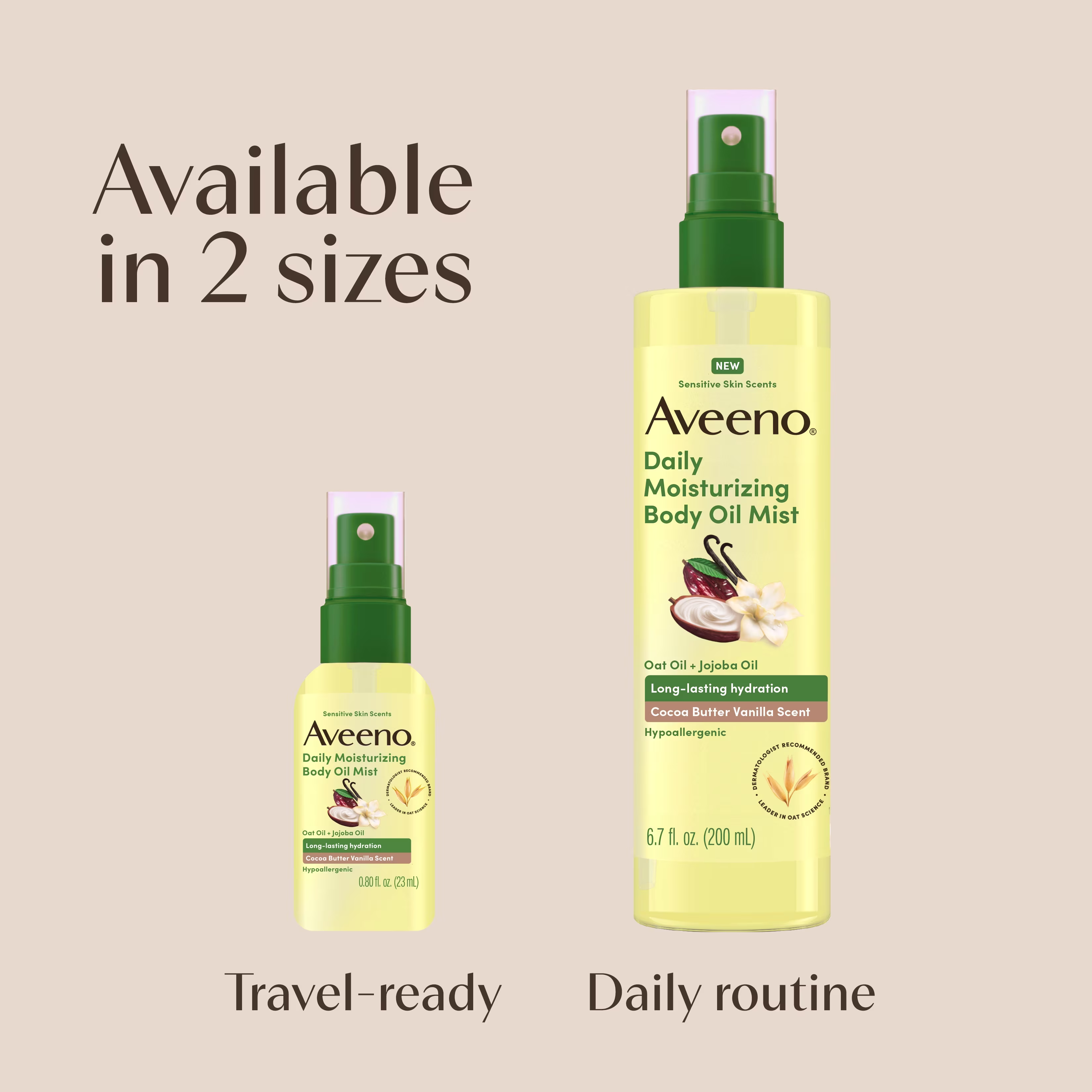 Aveeno® Daily Moisturizing Body Oil Mist available in 2 sizes, travel-ready, daily routine