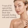 9 out of 10 agreed this product left their skin instantly feeling soft and smooth