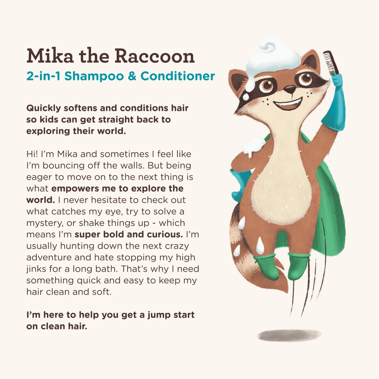 Mika le raton, membre de l’escouade P’tits soins d’AVEENO® Kids, parle du shampoing et revitalisant 2-en-1