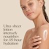 Ultra-sheer lotion intensely nourishes for 48-hour hydration