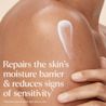 Repairs the skin’s moisture barrier & reduces signs of sensitivity *Weakened moisture barrier