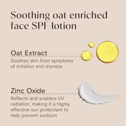 Soothing oat enriched face SPF lotion with oat extract and zinc oxide