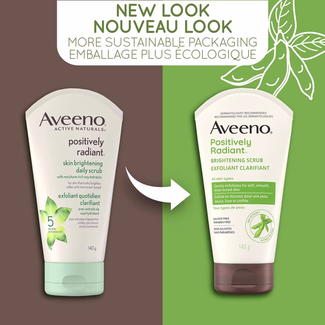 An old and a new packaging of Aveeno Positively Radiant Skin Brightening Daily Scrub squeeze tube, 140g and a text stating 'New Look, More Sustainable Packaging'