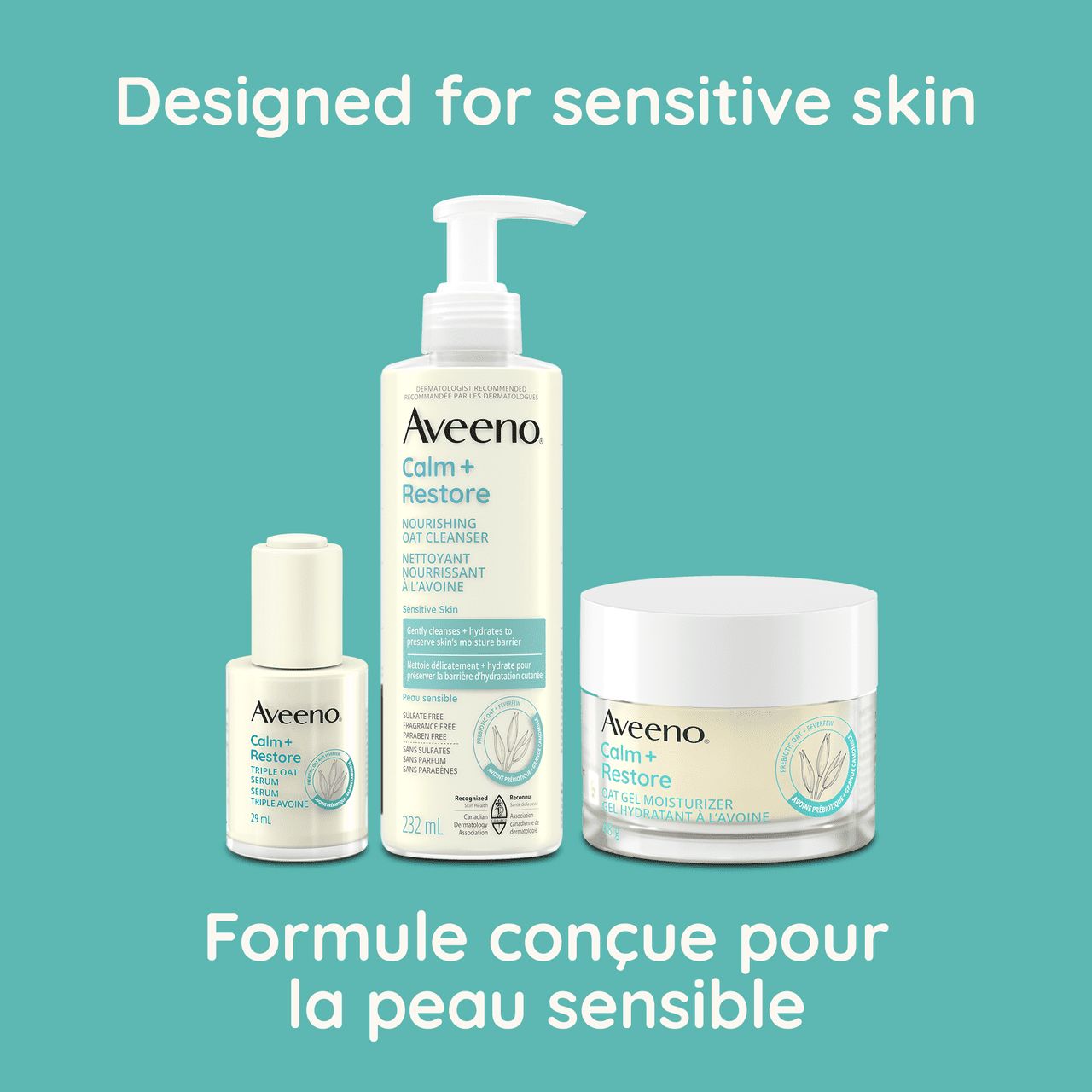 Three AVEENO® Calm + Restore products with a claim stating ‘ Designed for sensitive skin’