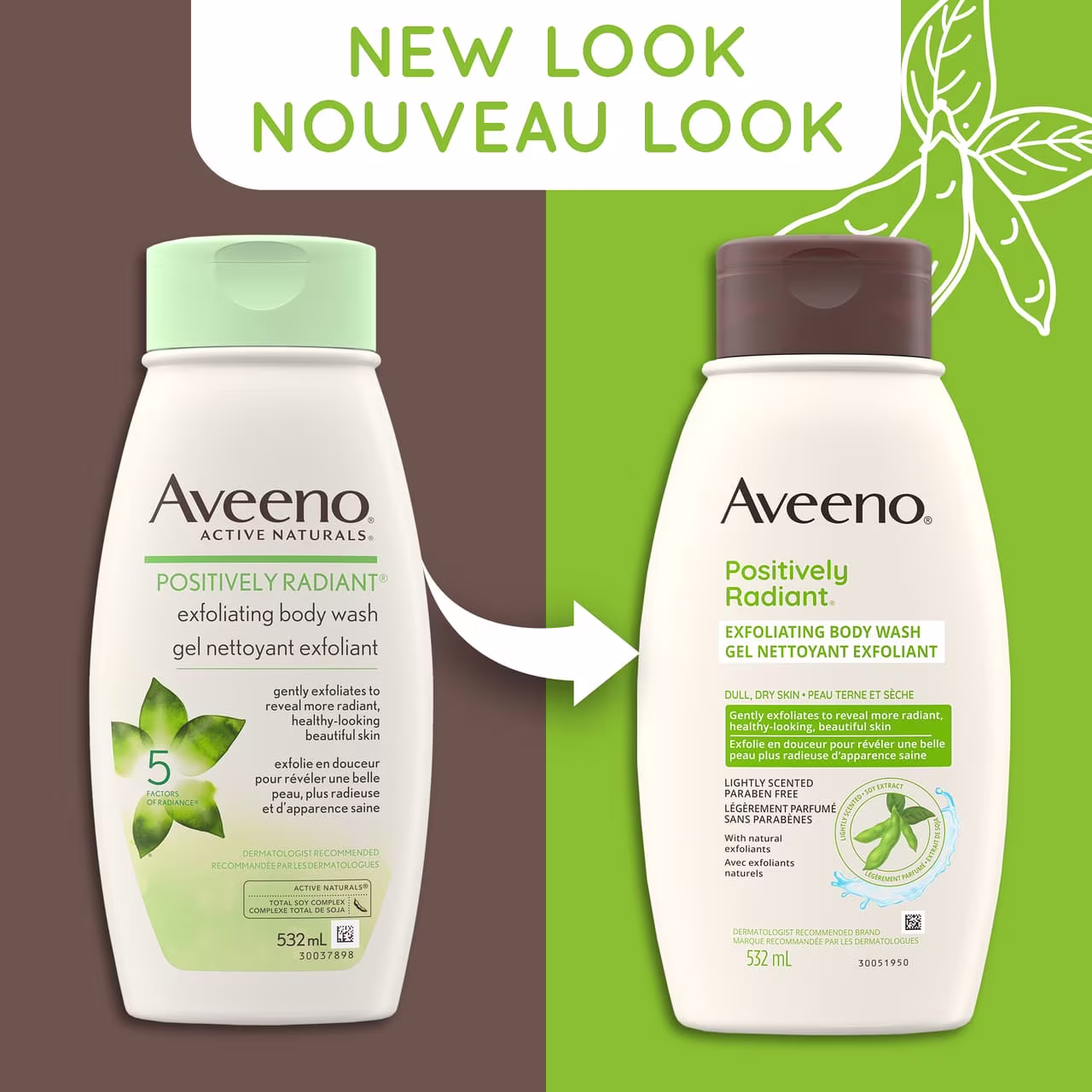 Old and new packaging of AVEENO® Postively Radiant Exfloliating Body Wash, 532mL bottles, with text 'new look'