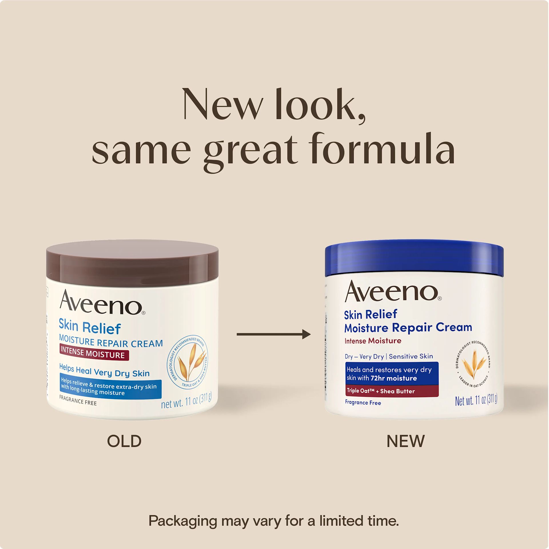 Skin Relief Moisture Repair Cream New Look improved formula! Packaging may vary for a limited time