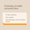 Hydrating invisible sun protection All day hydration, non-greasy, dermatologist recommended brand
