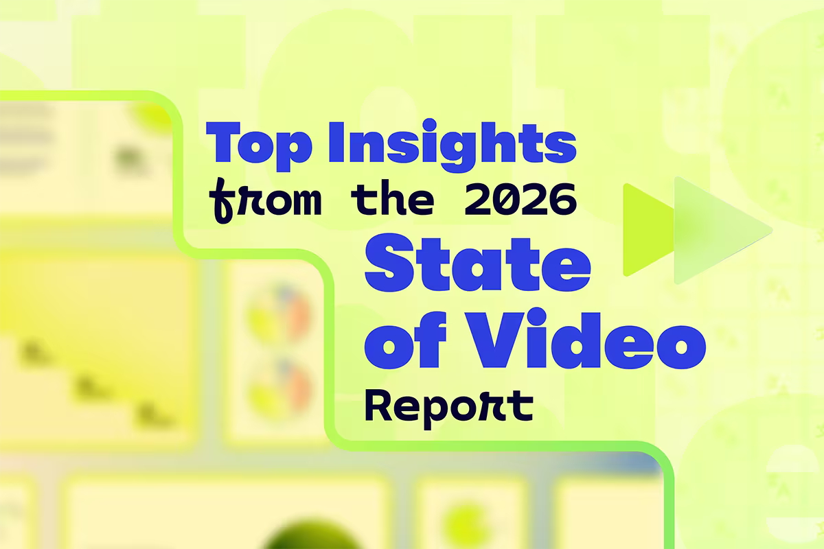 Top Insights State of Video 2026