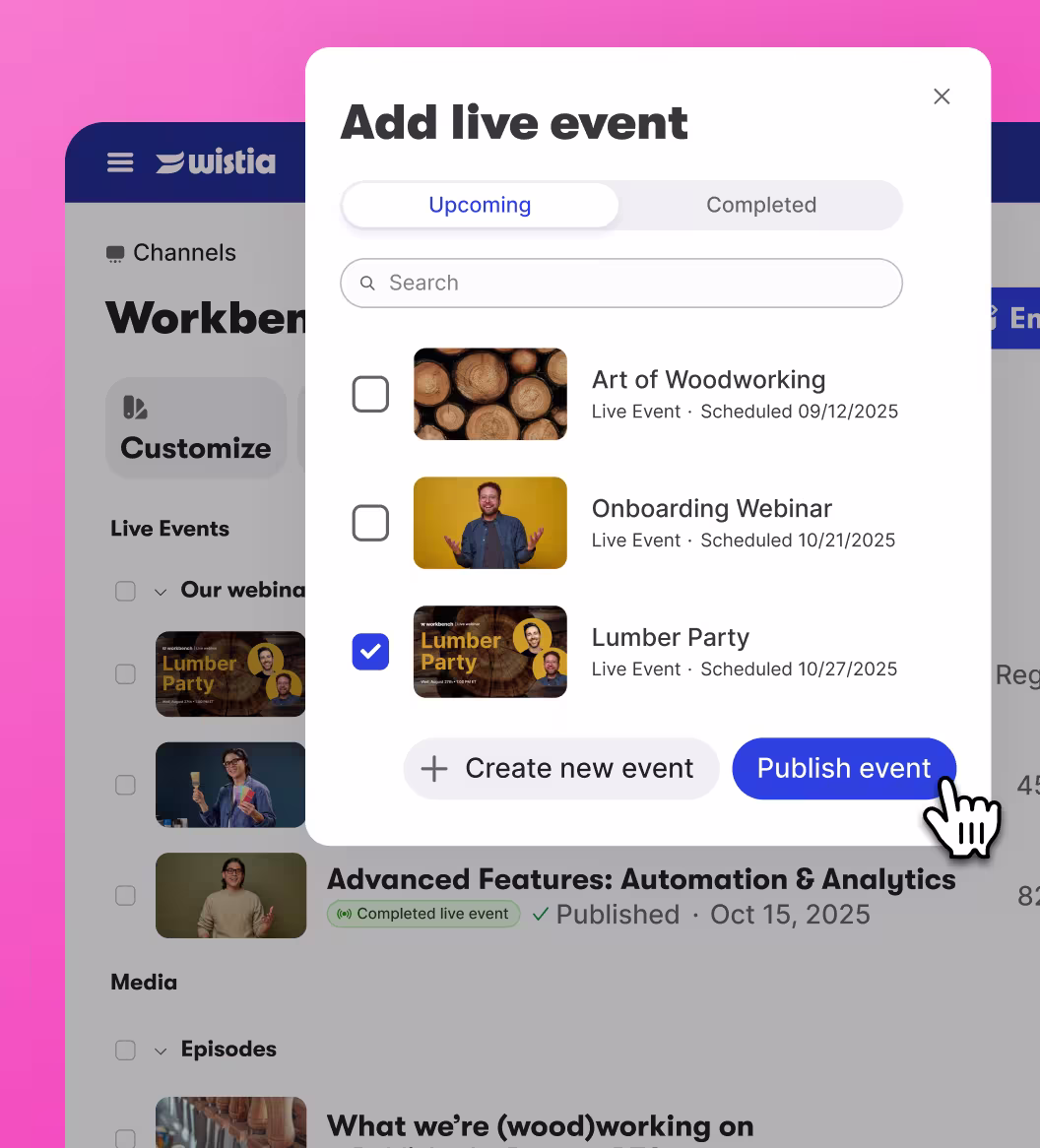 A webinar being added to a Wistia Channel in the Wistia app