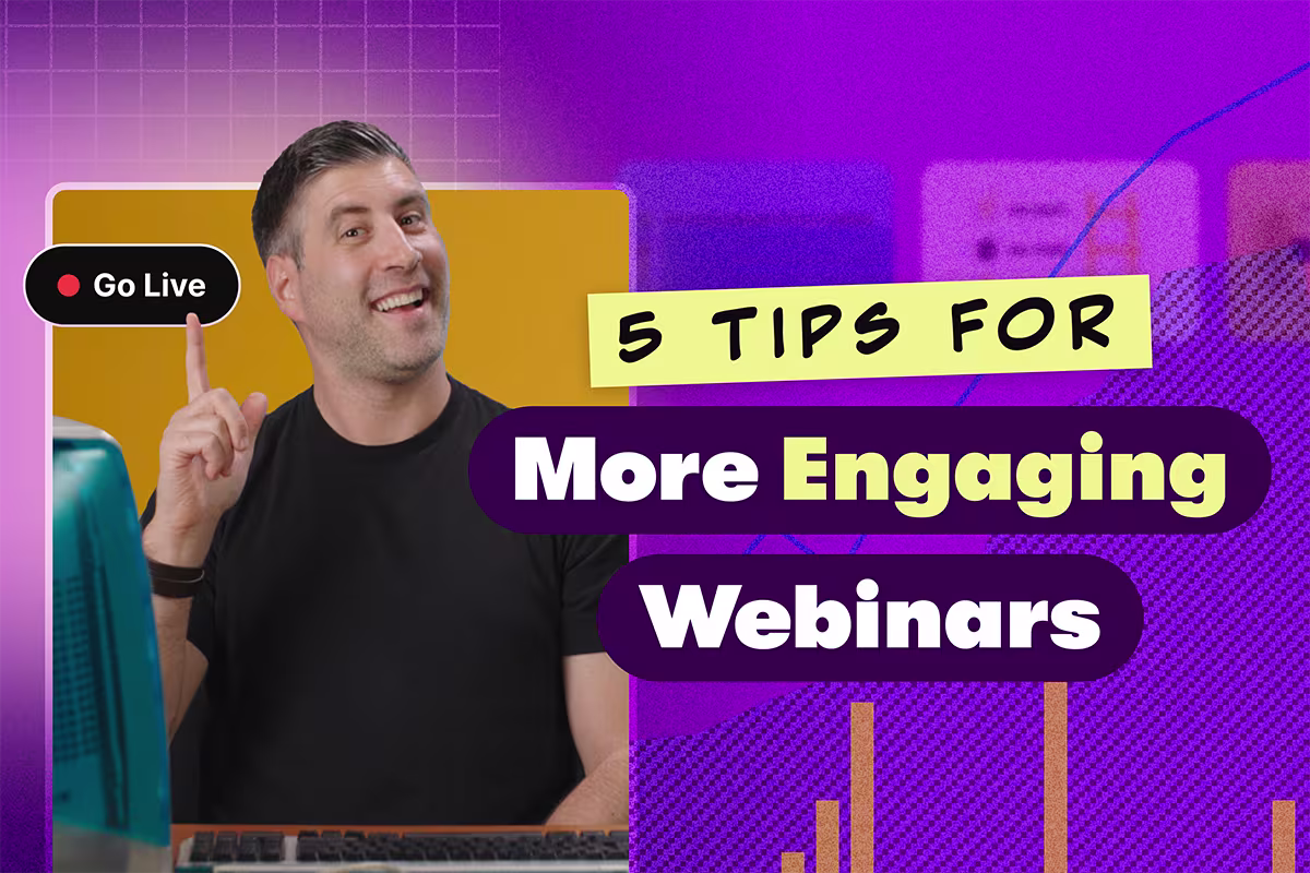 How to Run More Engaging Webinars: 5 Expert Tips