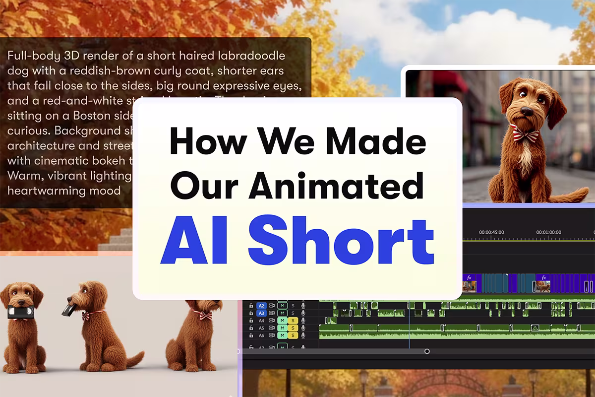 How We Made Our Animated AI Short; collage of images of AI-generated animated dog, video editing software, and AI prompt