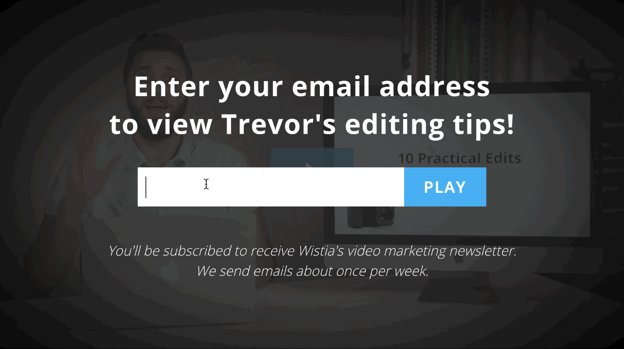 GIF of someone entering their email address into Wistia's email form, Turnstile