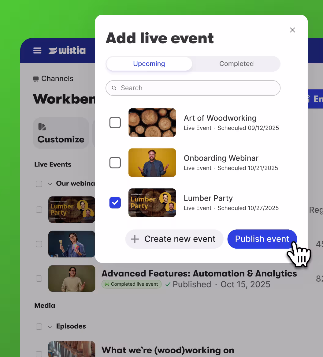 A webinar being added to a Wistia Channel in the Wistia app