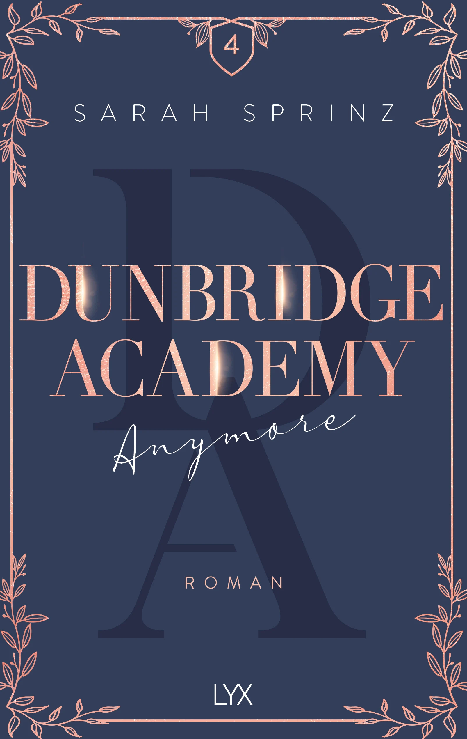 Dunbridge Academy Anymore / Sarah Sprinz