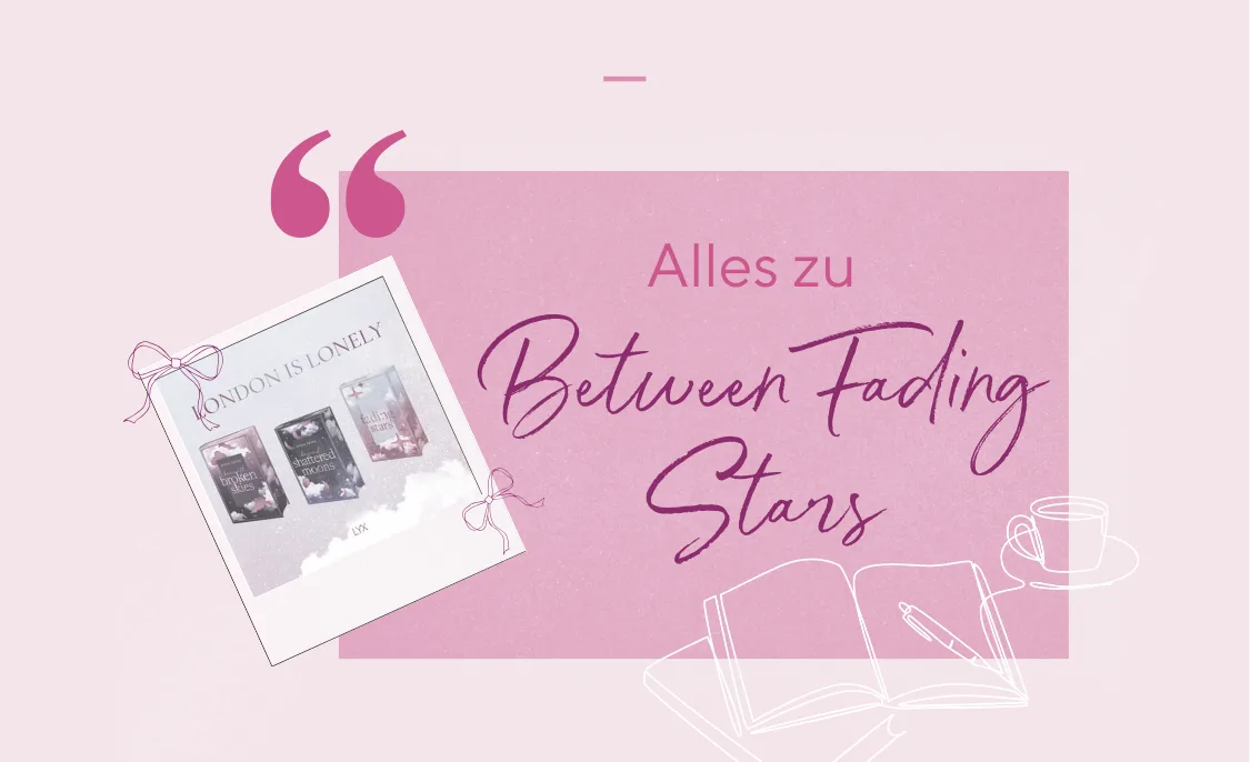 Between Fading Stars Blogbanner