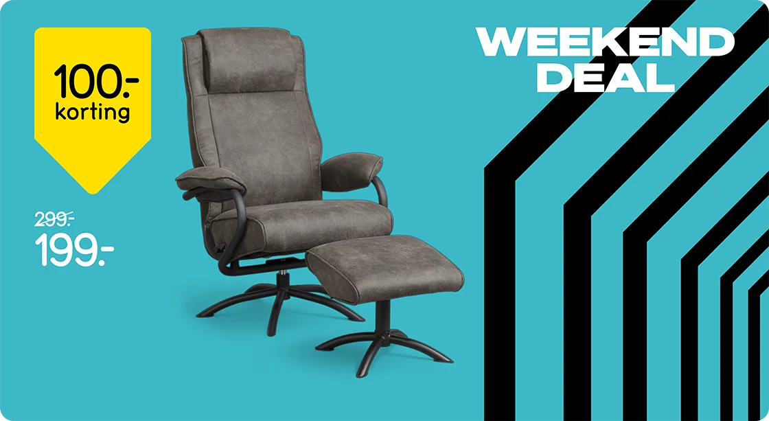 Black Friday weekenddeal - Relaxfauteuil Vincent van 299,- voor 199,-