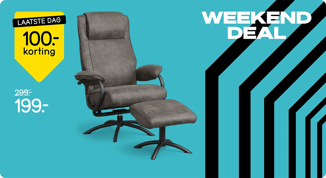 Black Friday weekenddeal - Relaxfauteuil Vincent van 299,- voor 199,-