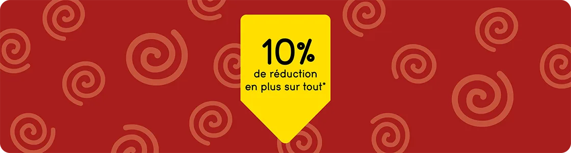 10% de réduction en plus sur tout