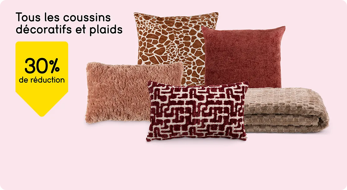 Tous les coussins décoratifs et plaids 30% de réduction