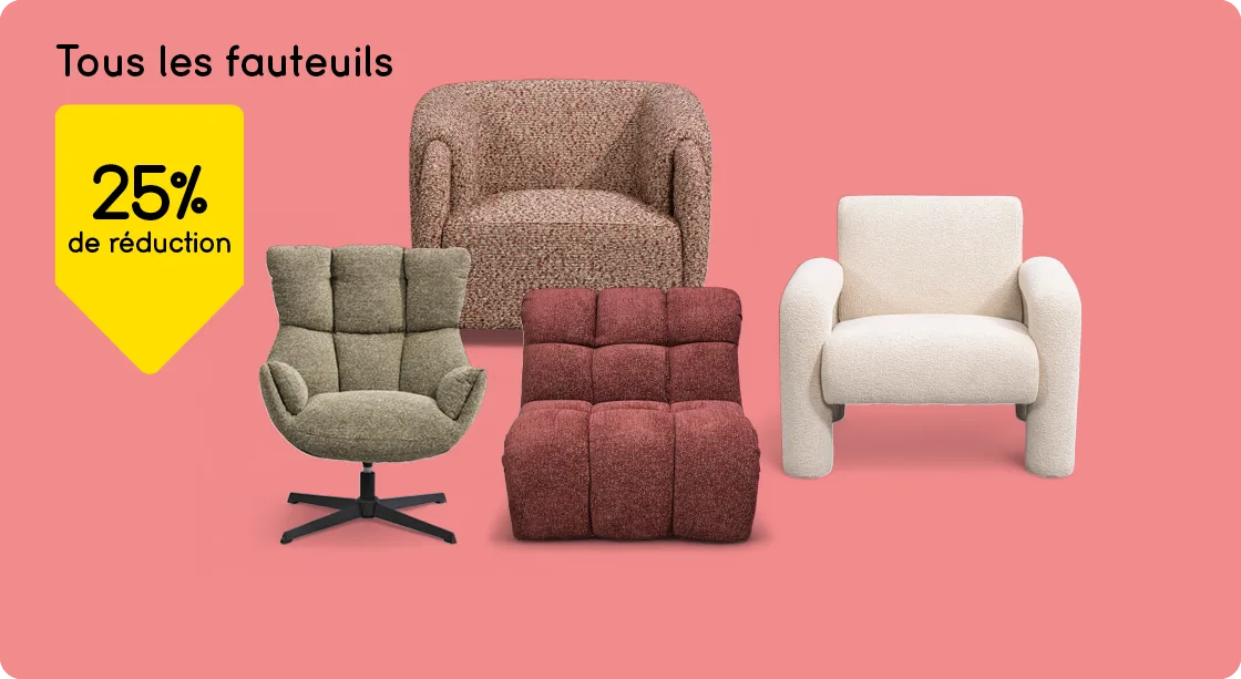 Tous les fauteuils 25% de réduction