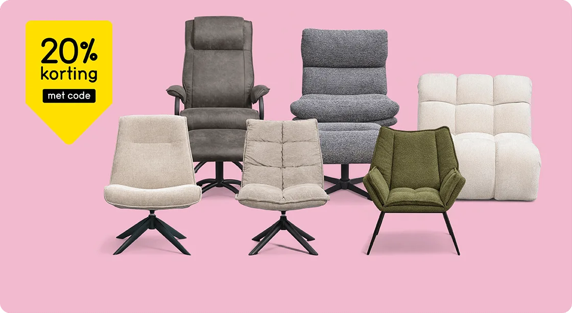 Alle fauteuils 20% korting met code