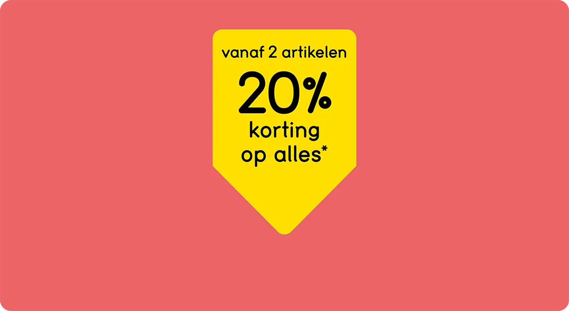 20% korting op alles vanaf 2 artikelen