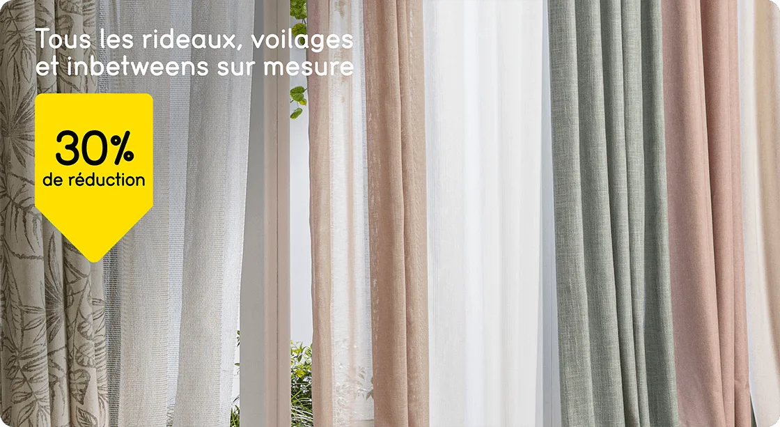 Tous les rideaux, voilages et inbetweens sur mesure 30% de réduction