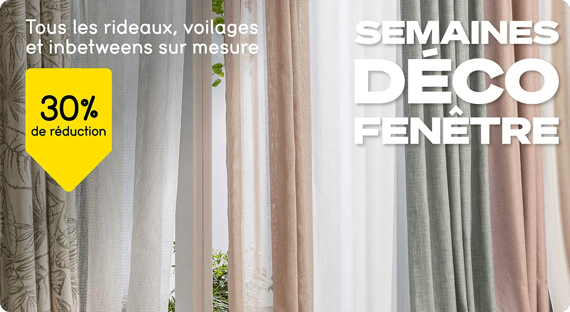 Tous les rideaux, voilages et inbetweens sur mesure 30% de réduction*