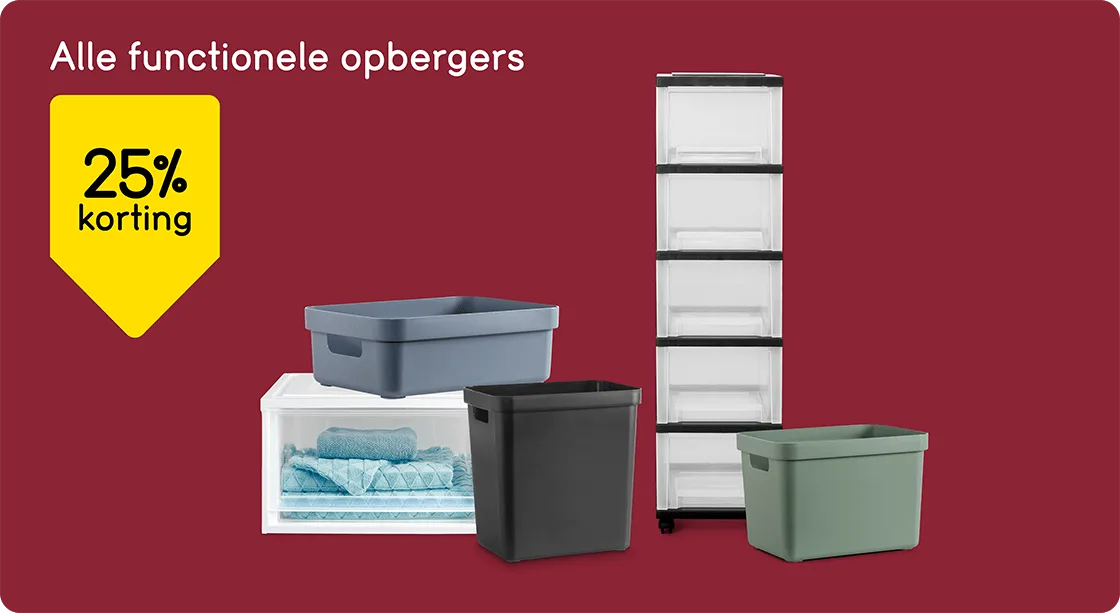 Alle functionele opbergers 25% korting