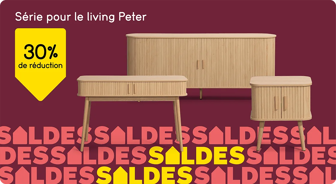 Série pour le living Peter 30% de réduction