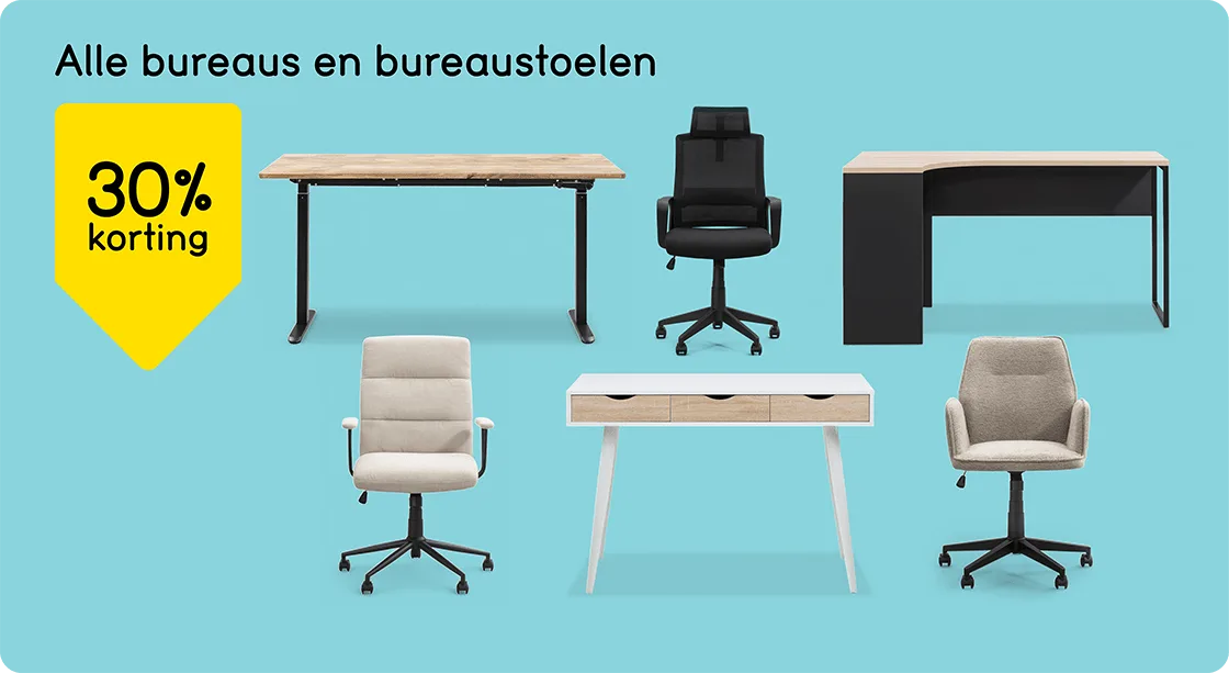 Alle bureaus en bureaustoelen 30% korting