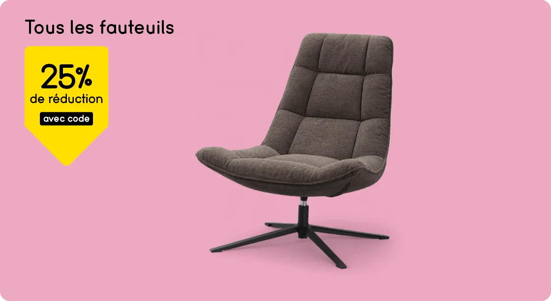 Tous les fauteuils 25% de réduction avec code