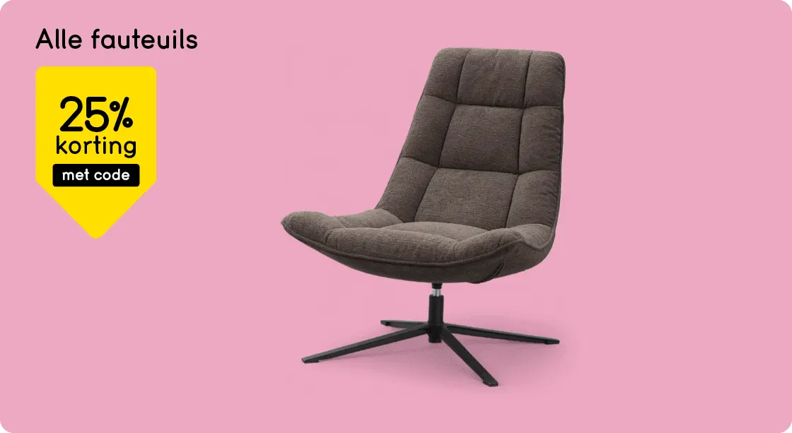 Alle fauteuils 25% korting met code