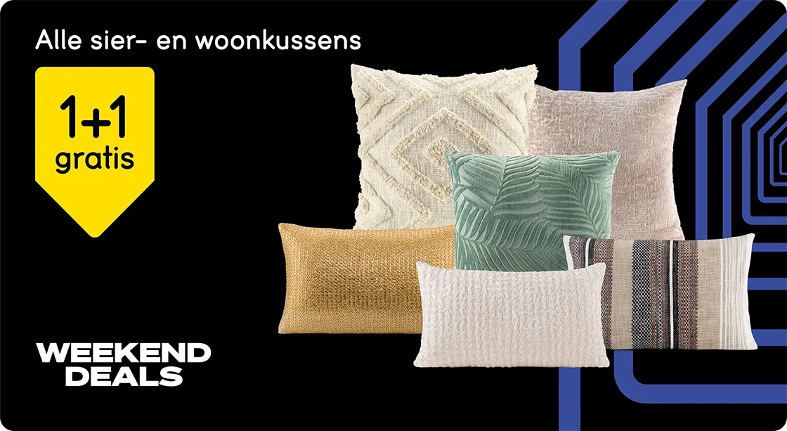 Black Friday Weekenddeal - Bekijk alle sier- en woonkussens 1+1 gratis