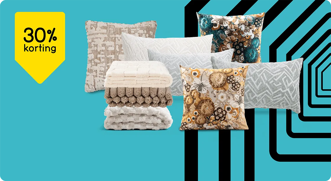 Alle sierkussens en plaids 30% korting