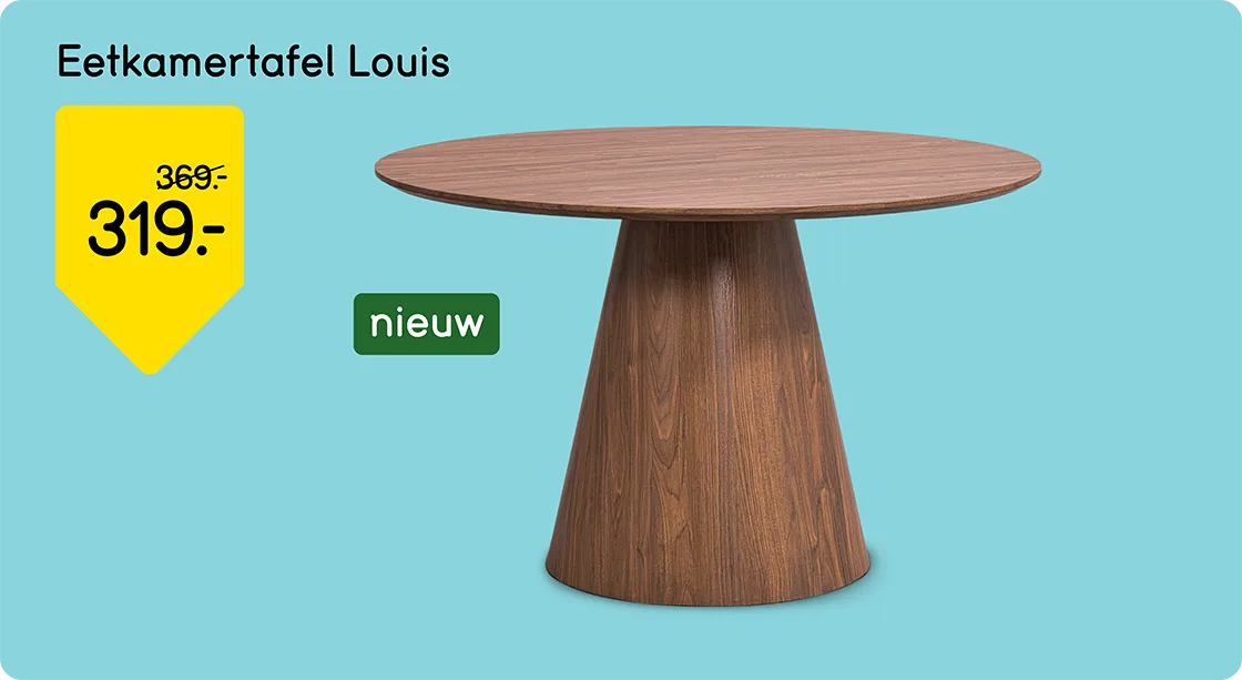 Eetkamertafel Louis van 369,- voor 319,-
