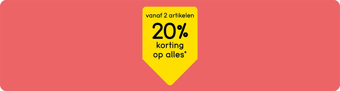 20% korting op alles vanaf 2 artikelen