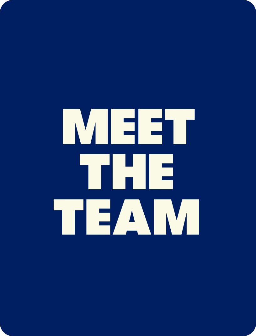 Meet the Team